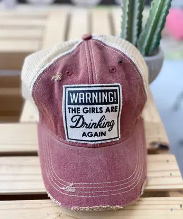 Girls Night Hat | "Warning The Girls Are Drinking Again" Snapback Cap - Cotton Patch